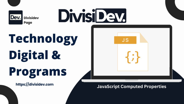 JavaScript Computed Properties: Membuat Properti Objek Dinamis dengan Mudah